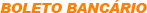 boleto banc&aacute;rio